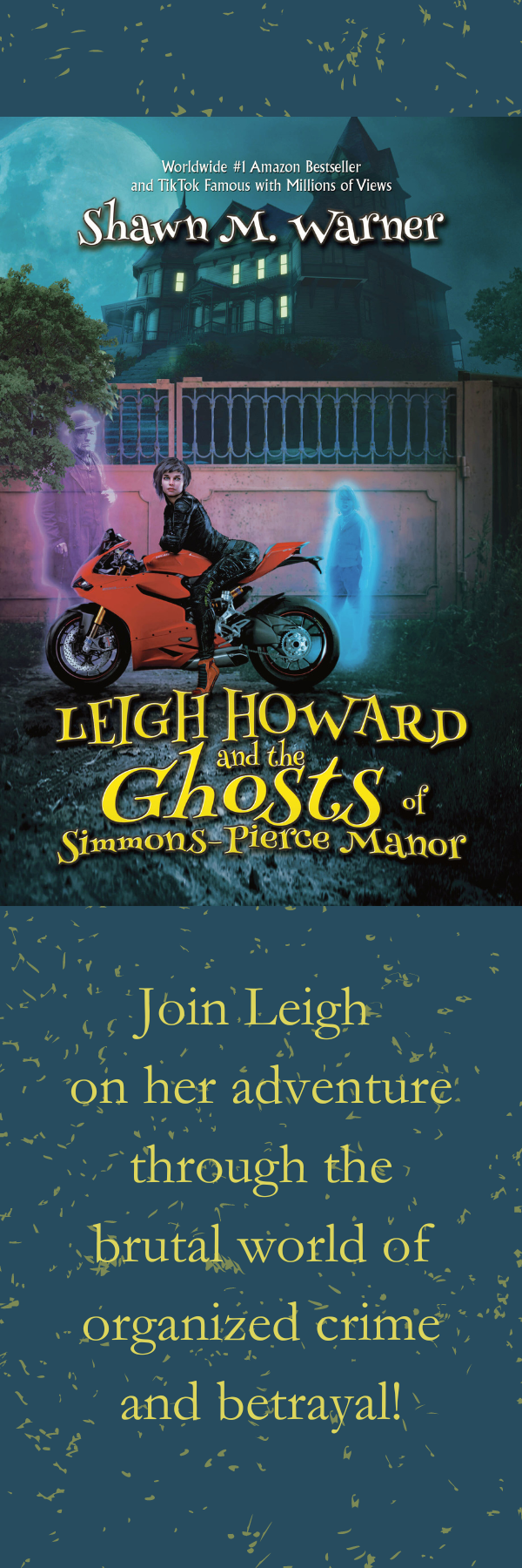 AUTOGRAPHED Hard Cover Leigh Howard and the Ghosts Exclusive Pack (book, bookmark, sticker and an extra story)